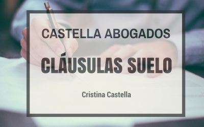 CLÁUSULAS SUELO: aproximación rápida y práctica