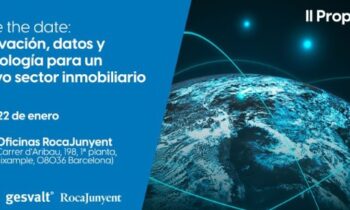 II Edición de Proptech Summit – ‘Innovación, datos y tecnología para un nuevo sector inmobiliario’
